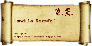 Mandula Rezső névjegykártya